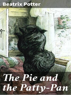 cover image of The Pie and the Patty-Pan